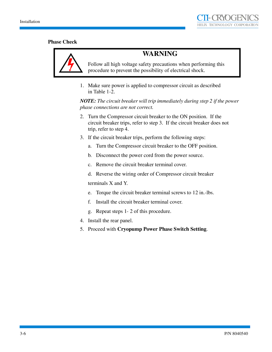 Olicom 9600 manual Phase Check, Proceed with Cryopump Power Phase Switch Setting 