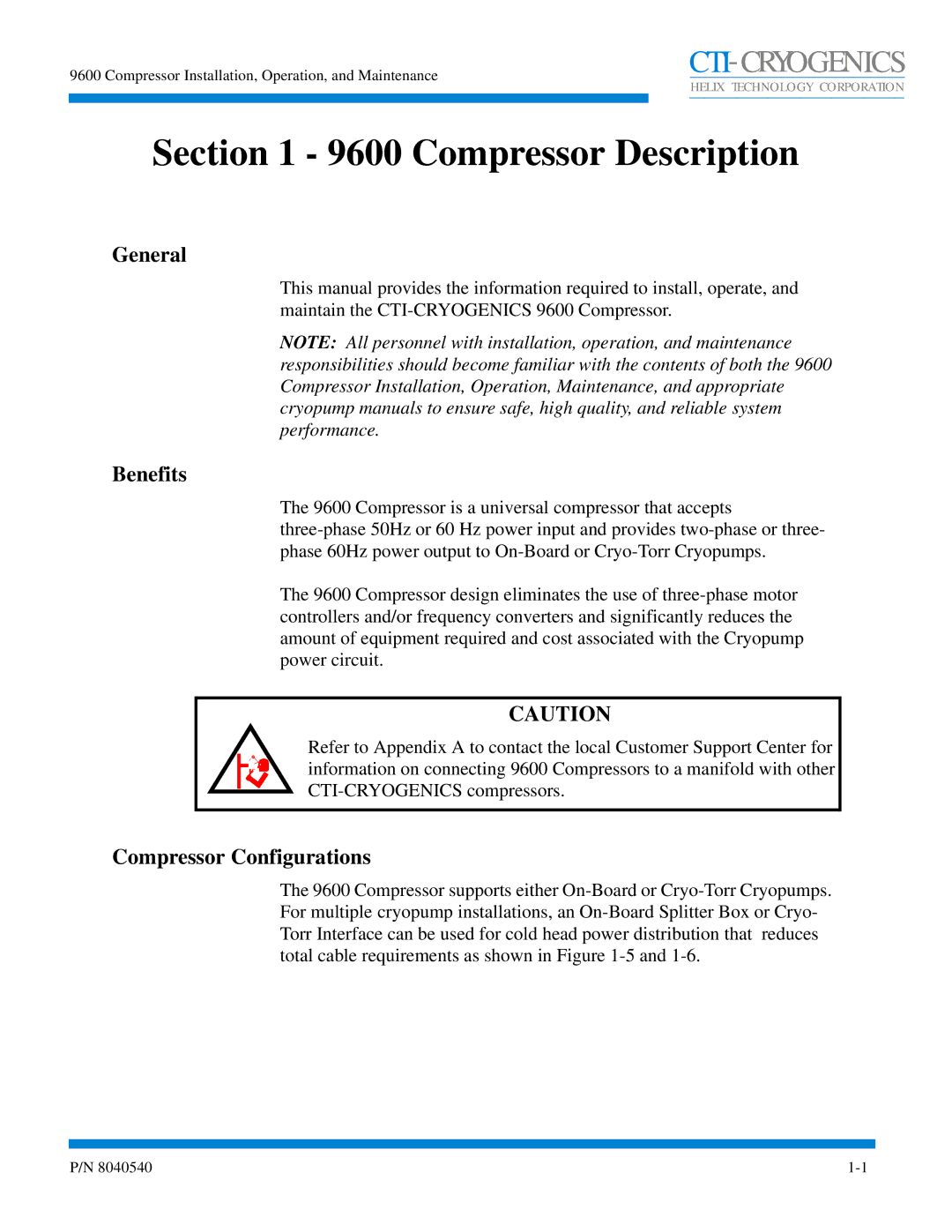 Olicom 9600 manual Compressor Description, General, Benefits, Compressor Configurations 