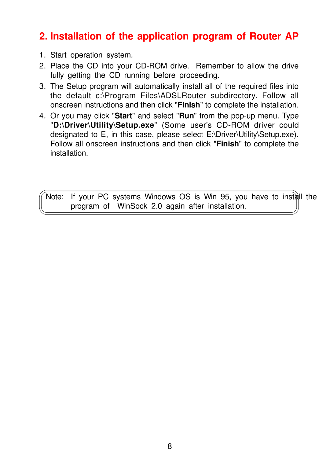 Olicom A400A manual Installation of the application program of Router AP 