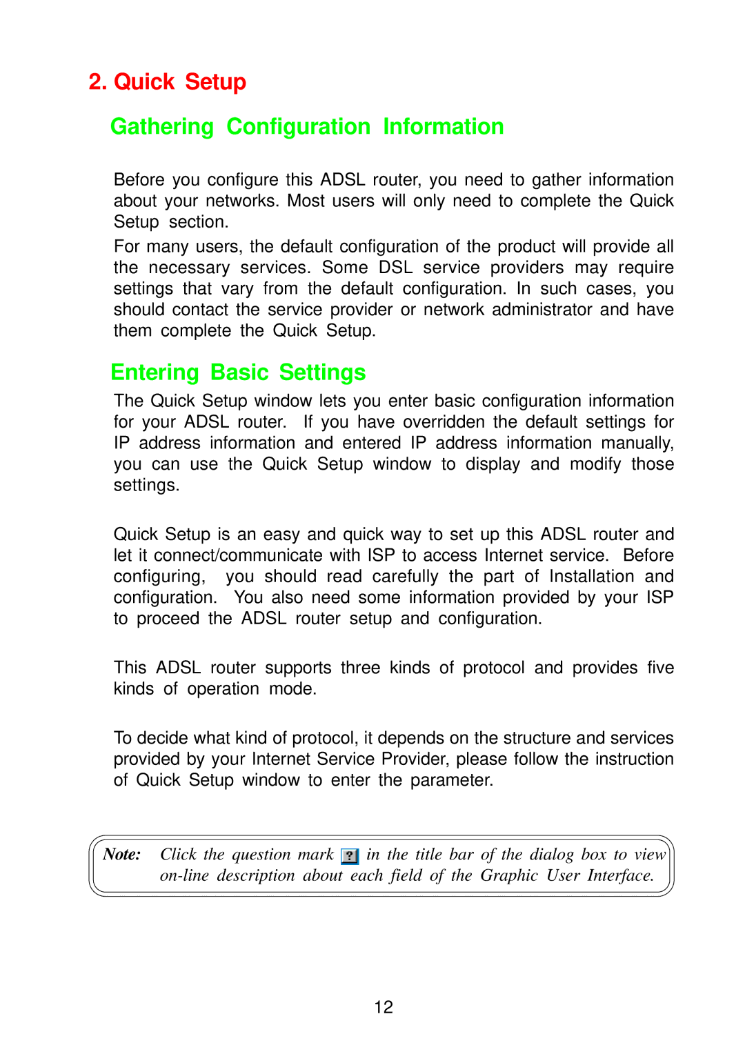 Olicom A400A manual Quick Setup, Gathering Configuration Information, Entering Basic Settings 