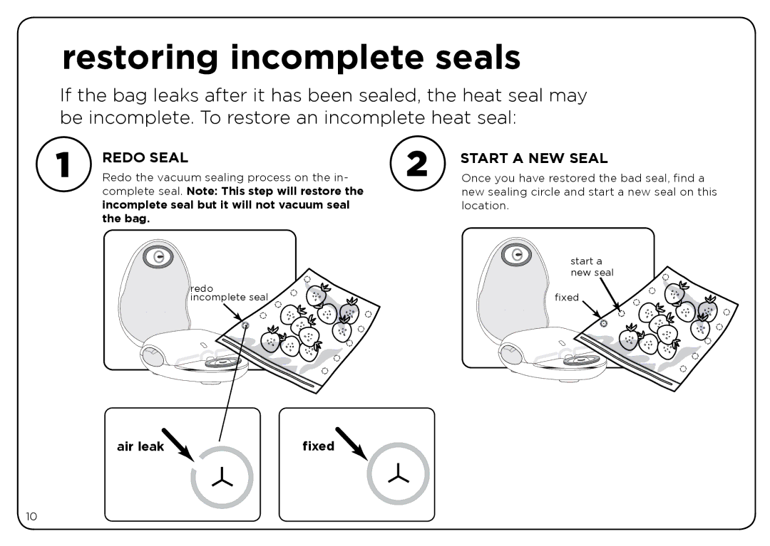 Oliso Freshkeeper 500 instruction manual Restoring incomplete seals, Redo Seal Start a NEW Seal 