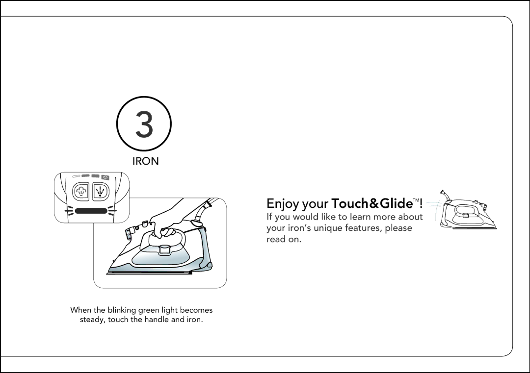 Oliso Touch & Glide manual Enjoy your Touch&GlideTM 