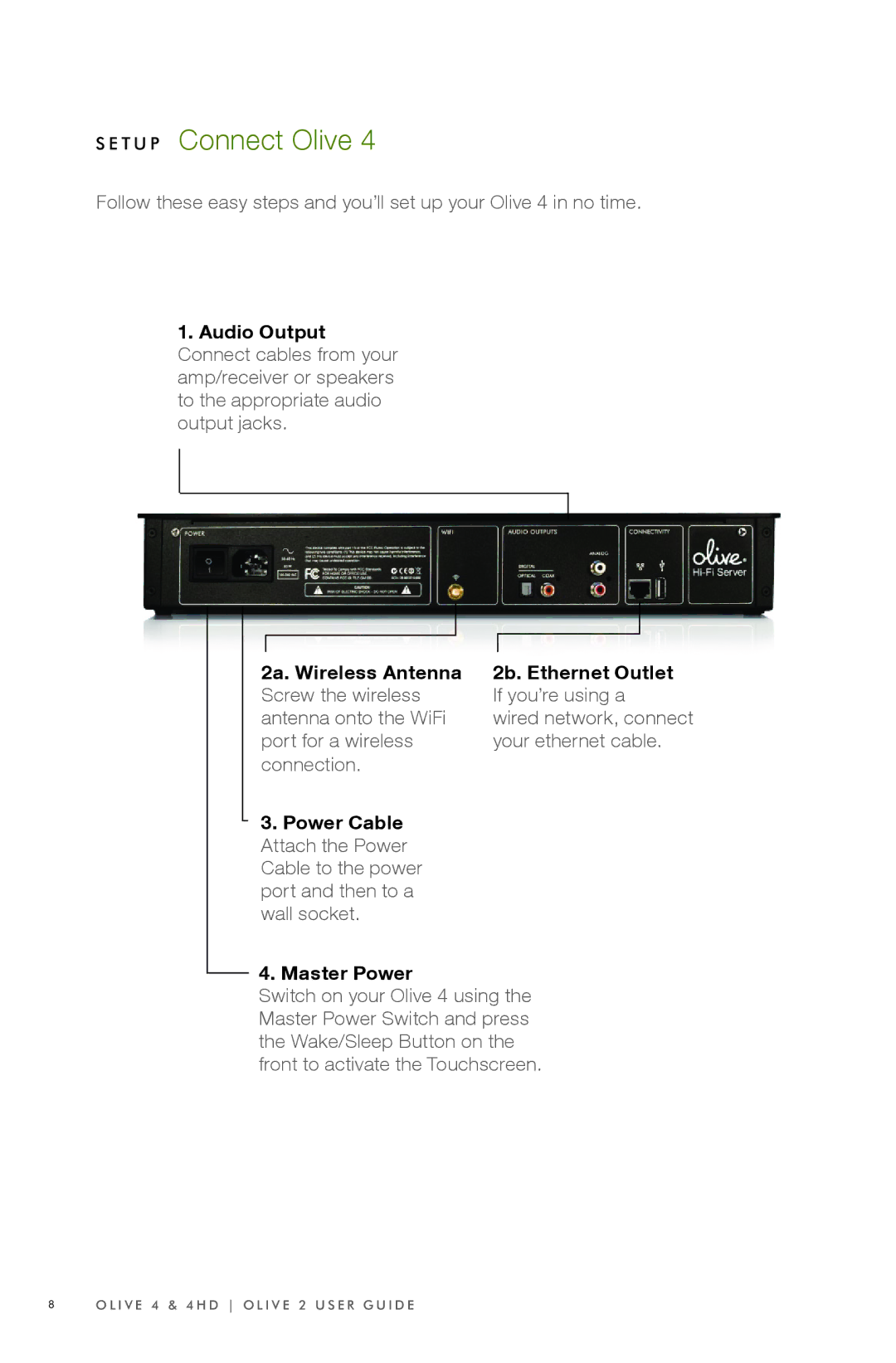 Olive Media Products 4 HD manual T U P Connect Olive, Audio Output, Connection, Power Cable 