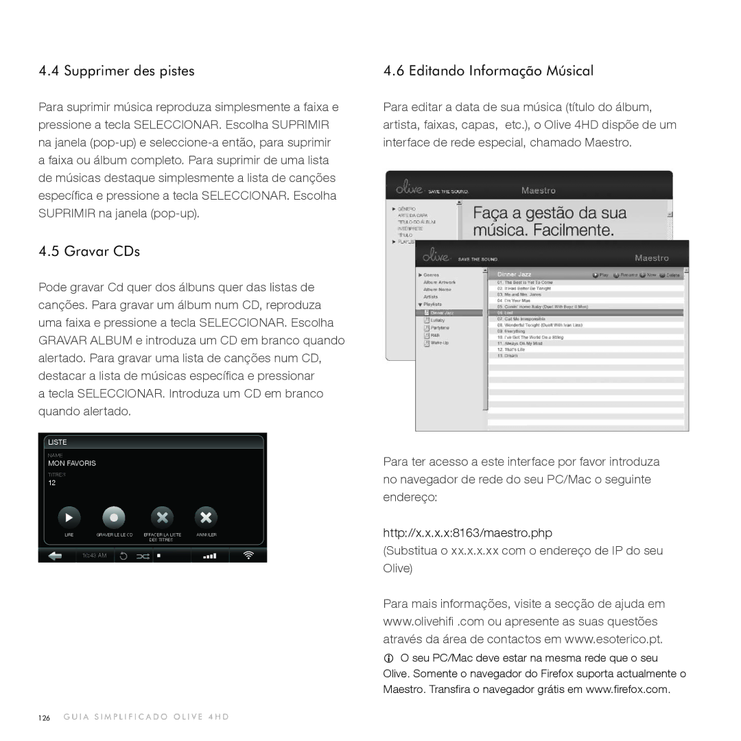 Olive Media Products 4HD Gravar CDs, Editando Informação Músical, Substitua o xx.x.x.xx com o endereço de IP do seu Olive 