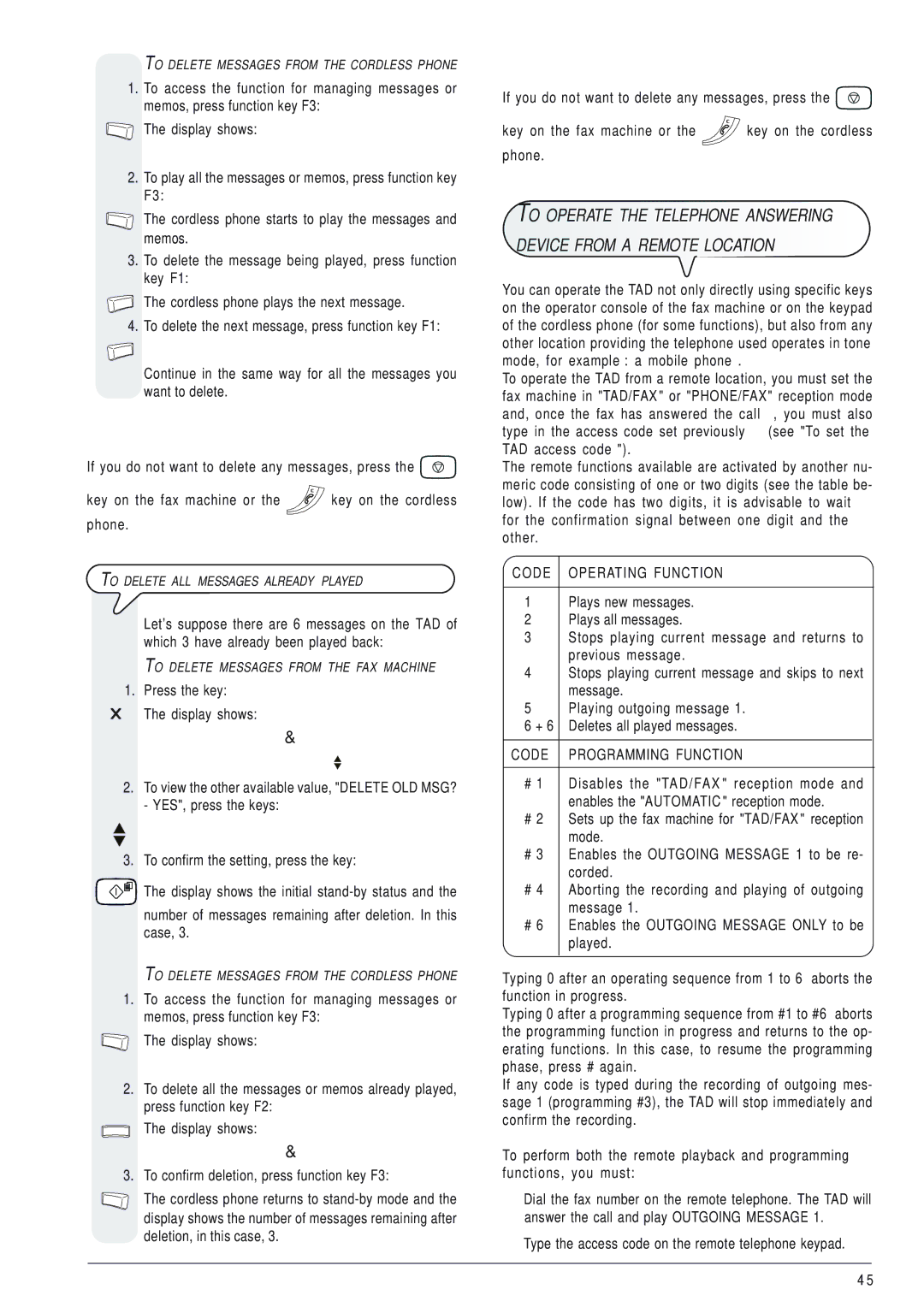 Olivetti 145D manual Delete OLD MSG?, Delete OLD MESSAGES?, Number of messages remaining after deletion. In this case 