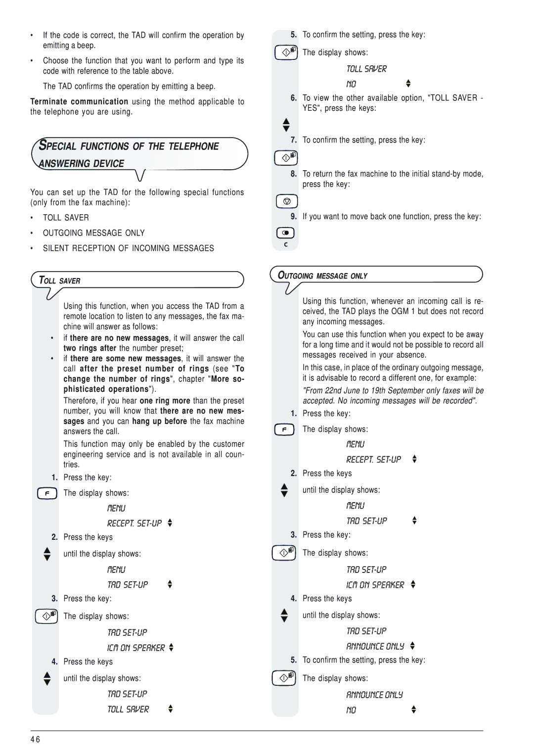 Olivetti 145D manual Special Functions of the Telephone Answering Device, TAD SET-UP Toll Saver, TAD SET-UP Announce only 