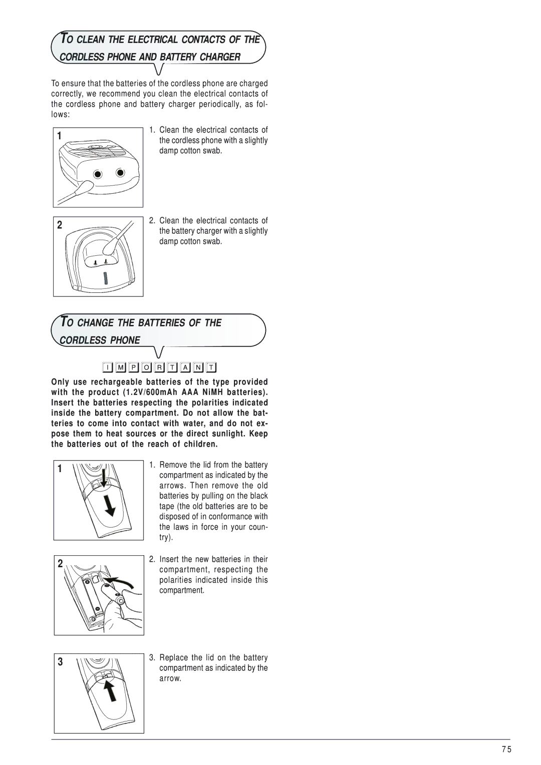 Olivetti 145D manual To Change the Batteries Cordless Phone 