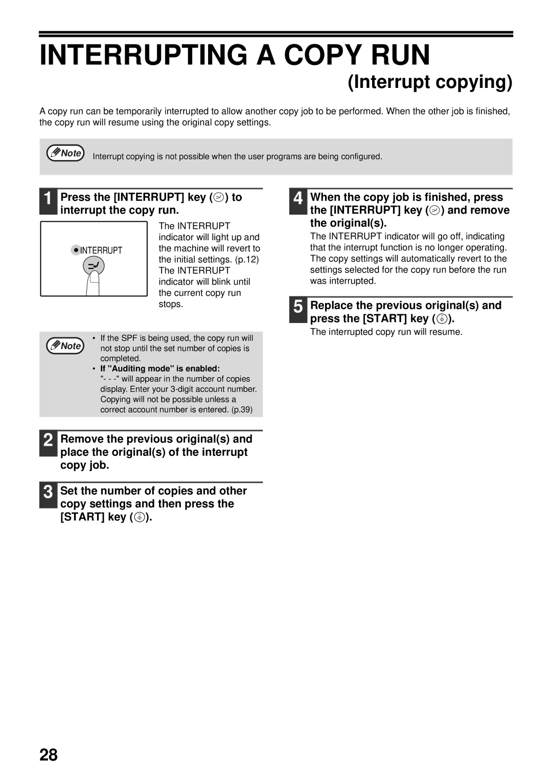 Olivetti 16W, 20W operation manual Interrupting a Copy RUN, Press the Interrupt key to interrupt the copy run 