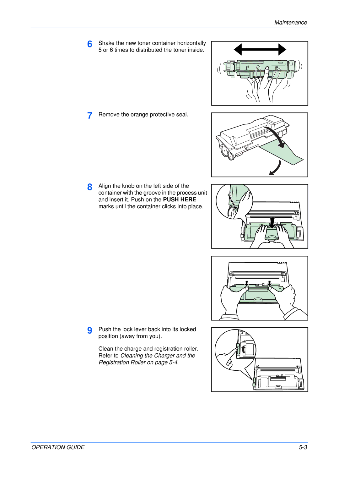 Olivetti 18MF manual Shake the new toner container horizontally, Or 6 times to distributed the toner inside 