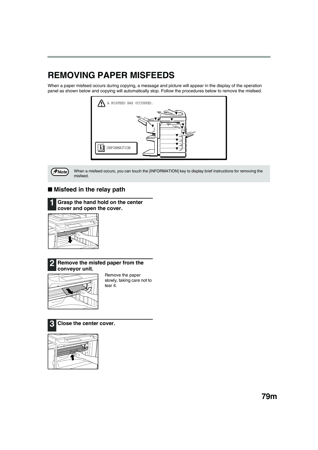 Olivetti 2301, 2701 operation manual Removing Paper Misfeeds, 79m, Misfeed in the relay path, Close the center cover 