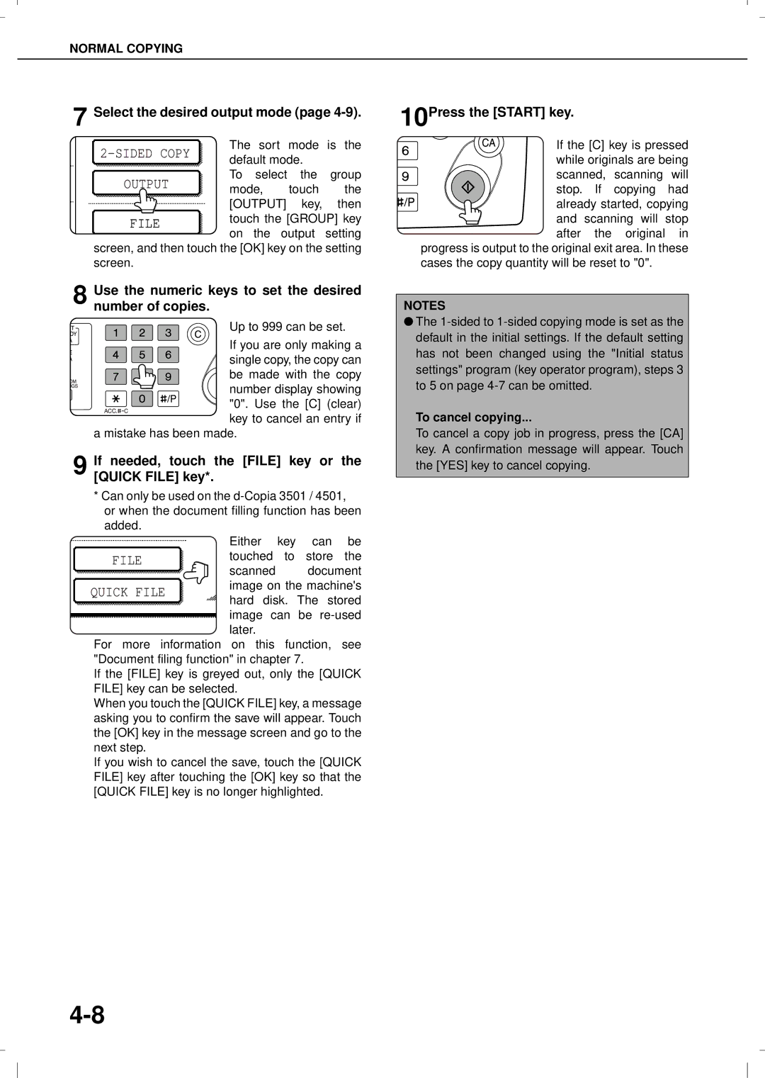 Olivetti 4501 Select the desired output mode, Use the numeric keys to set the desired number of copies, To cancel copying 