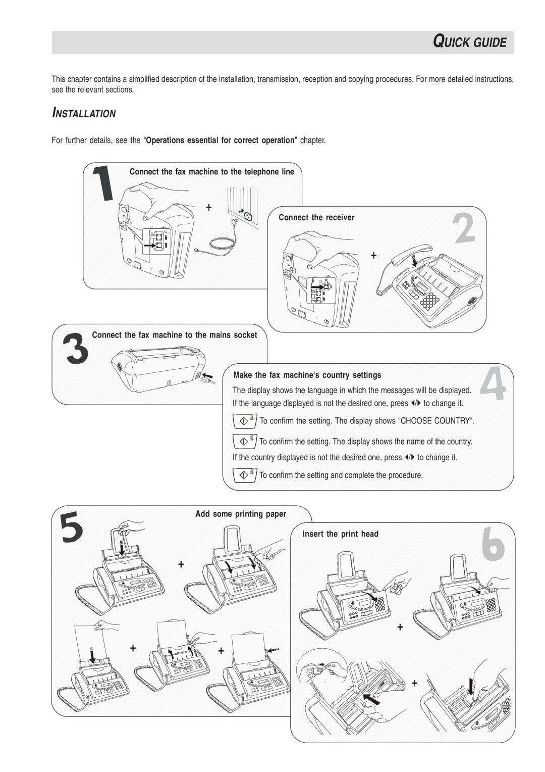 Olivetti 450, 490 manual Quick Guide, Installation, Add some printing paper Insert the print head 