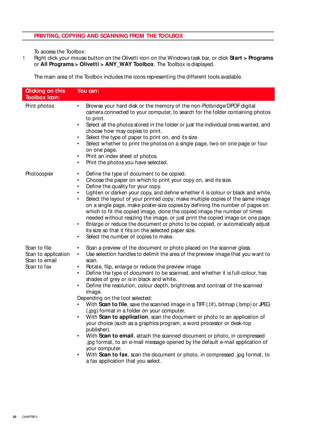 Olivetti 503206 manual PRINTING, Copying and Scanning from the Toolbox, Clicking on this You can Toolbox icon 