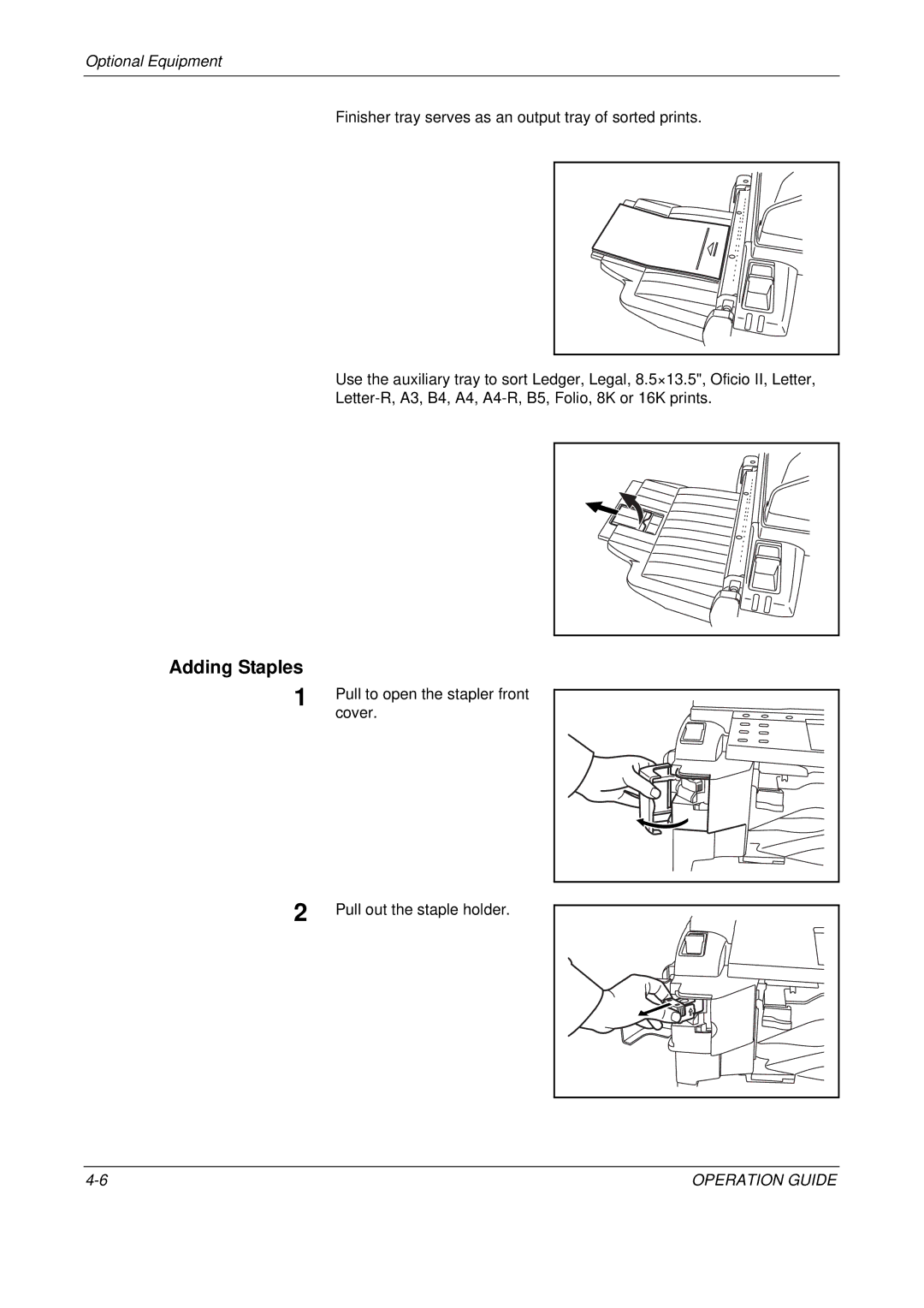 Olivetti D-COPIA 500MF, D-COPIA 300MF Adding Staples, Pull to open the stapler front, Cover, Pull out the staple holder 