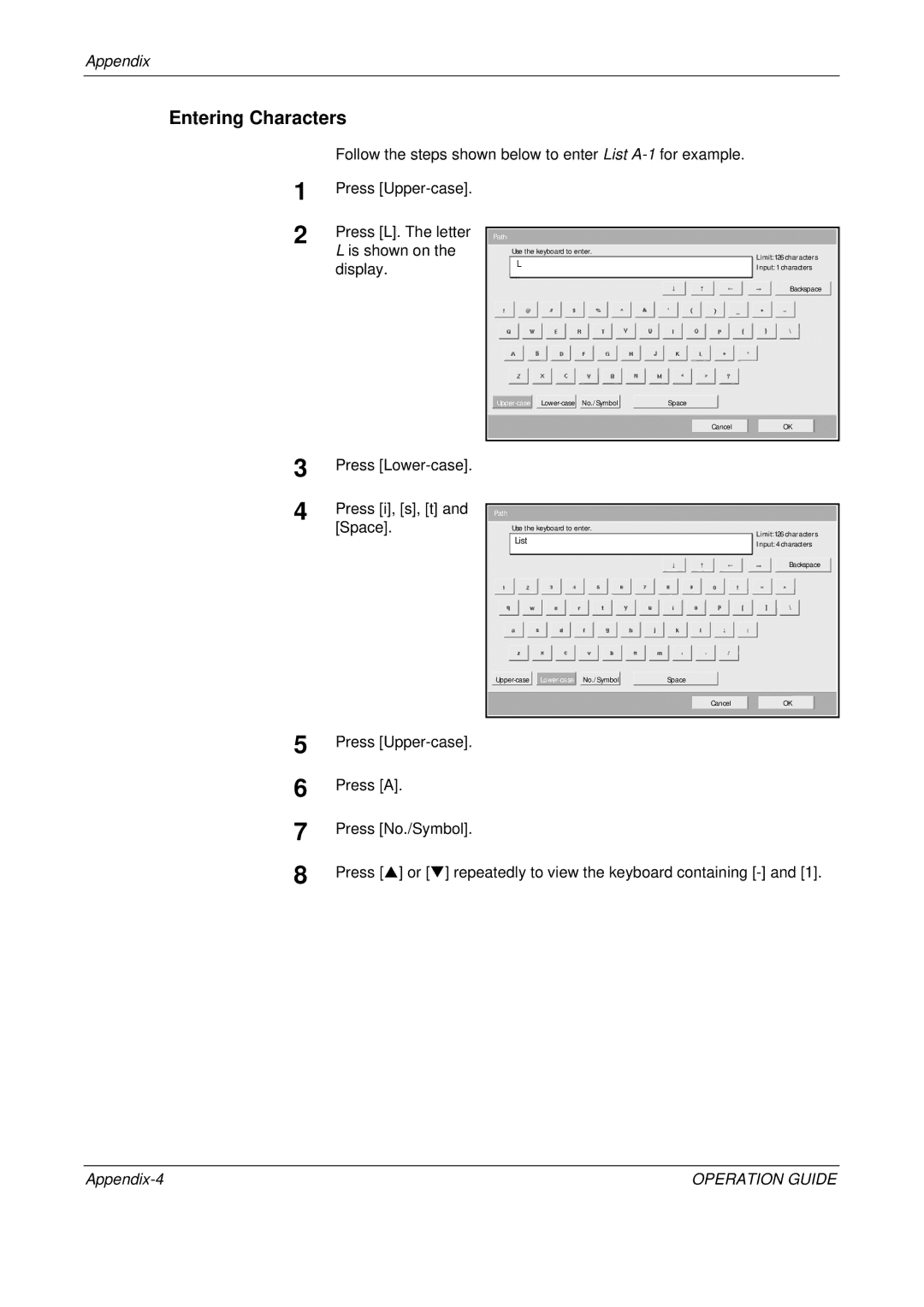 Olivetti D-COPIA 300MF Entering Characters, Is shown on, Display, Press S or T repeatedly to view the keyboard containing 