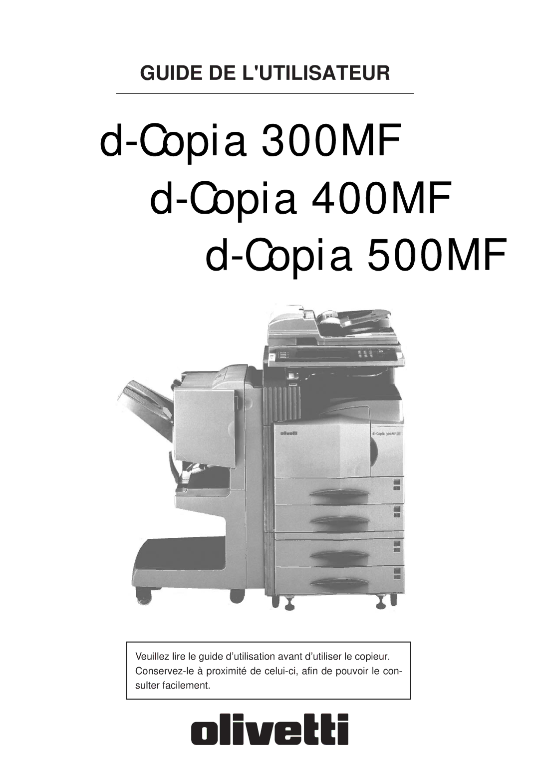 Olivetti D-COPIA 400MF, D-COPIA 500MF, D-COPIA 300MF manual Guide DE Lutilisateur 