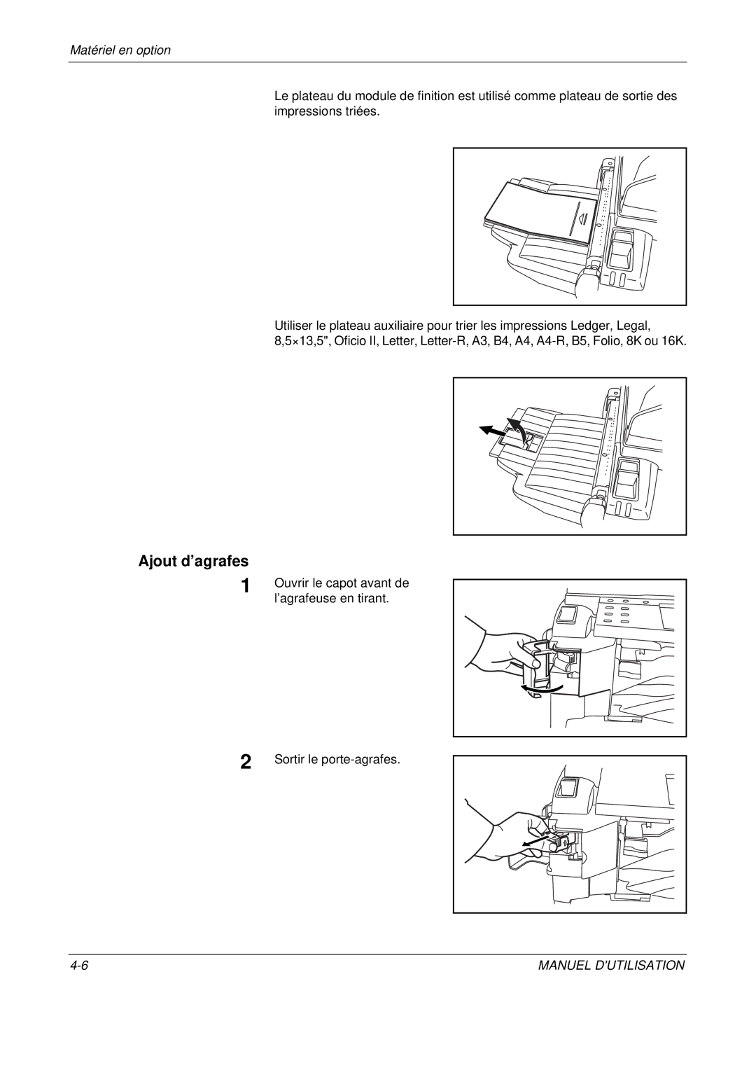 Olivetti D-COPIA 500MF manual Ajout d’agrafes, Ouvrir le capot avant de, ’agrafeuse en tirant, Sortir le porte-agrafes 