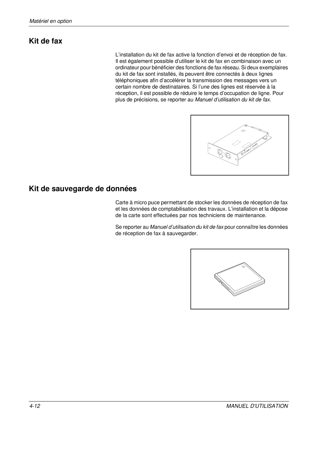 Olivetti D-COPIA 500MF, D-COPIA 300MF, D-COPIA 400MF manual Kit de fax, Kit de sauvegarde de données 