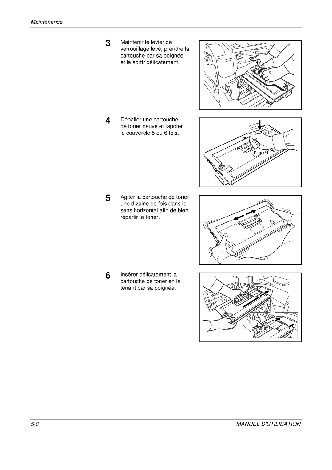 Olivetti D-COPIA 300MF Maintenir le levier de, Verrouillage levé, prendre la, Cartouche par sa poignée, Répartir le toner 