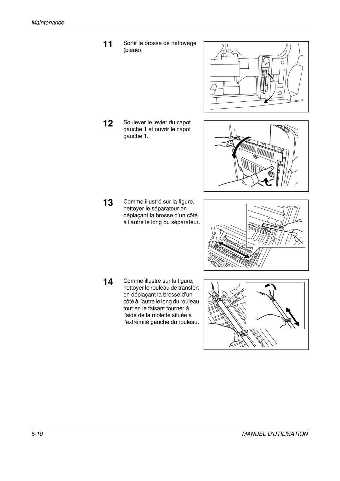 Olivetti D-COPIA 500MF, D-COPIA 300MF, D-COPIA 400MF manual Sortir la brosse de nettoyage 