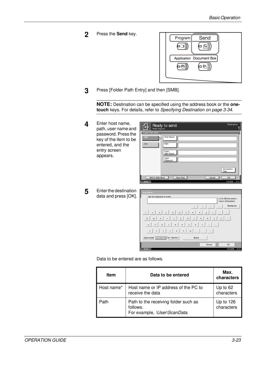 Olivetti D-COPIA 300MF, D-COPIA 500MF manual Press the Send key Press Folder Path Entry and then SMB, Enter host name 