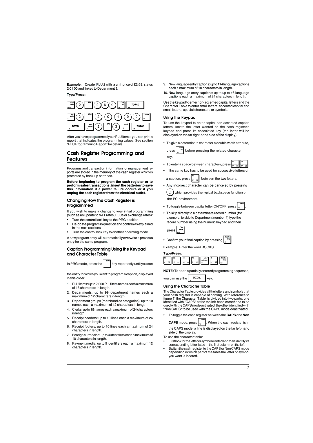 Olivetti ECR 6900 Changing How the Cash Register is Programmed, Caption Programming Using the Keypad and Character Table 