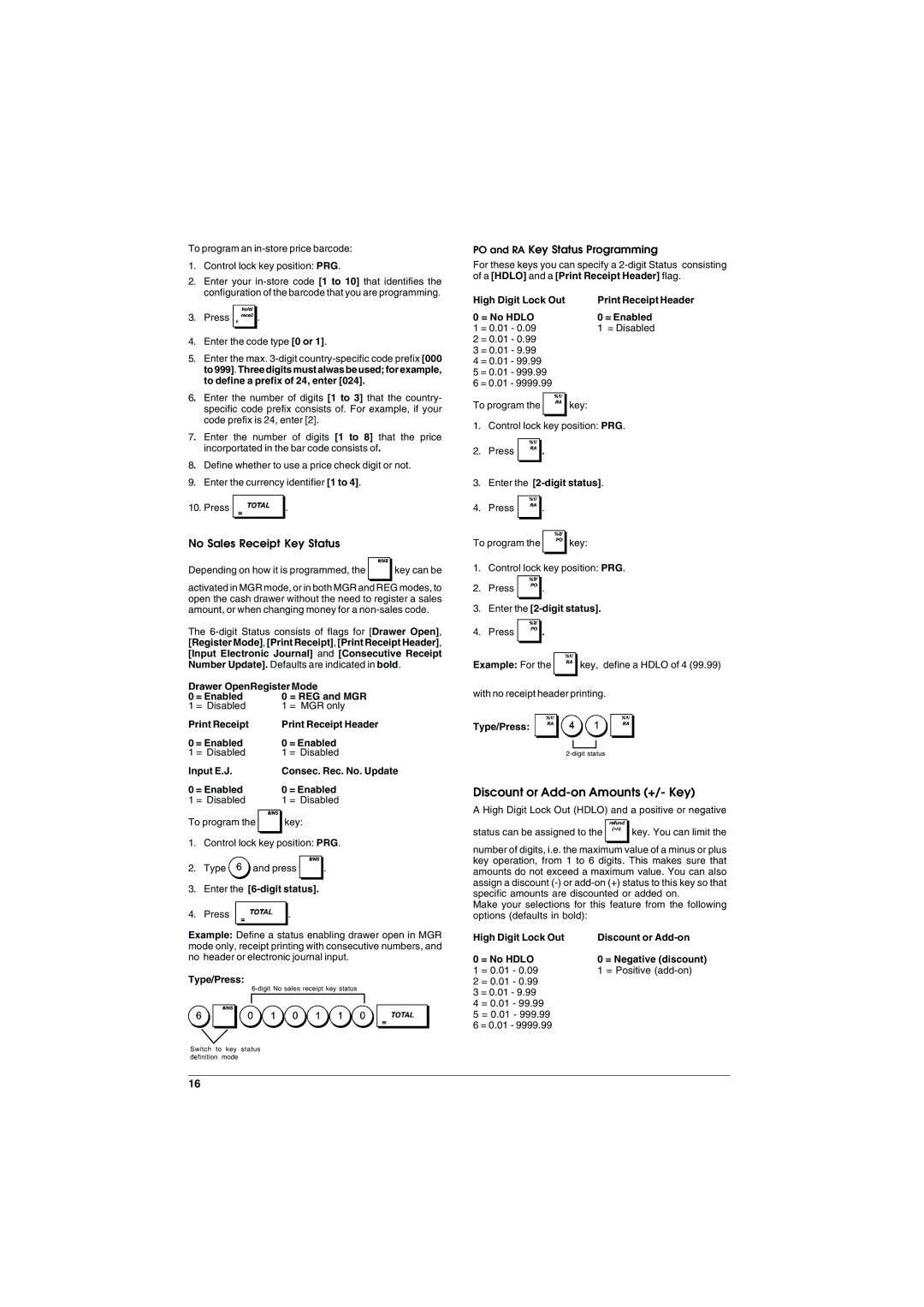 Olivetti ECR 6900 manual Discount or Add-on Amounts +/- Key, No Sales Receipt Key Status, PO and RA Key Status Programming 