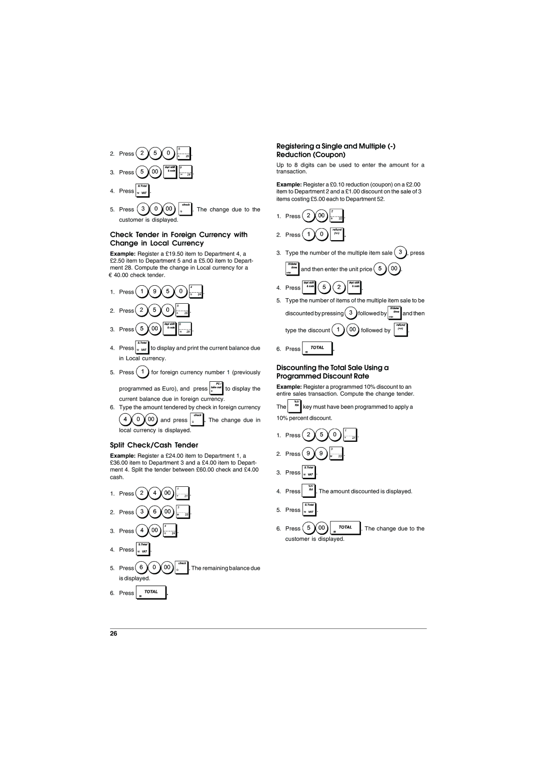 Olivetti ECR 6900 manual Split Check/Cash Tender, Registering a Single and Multiple Reduction Coupon 