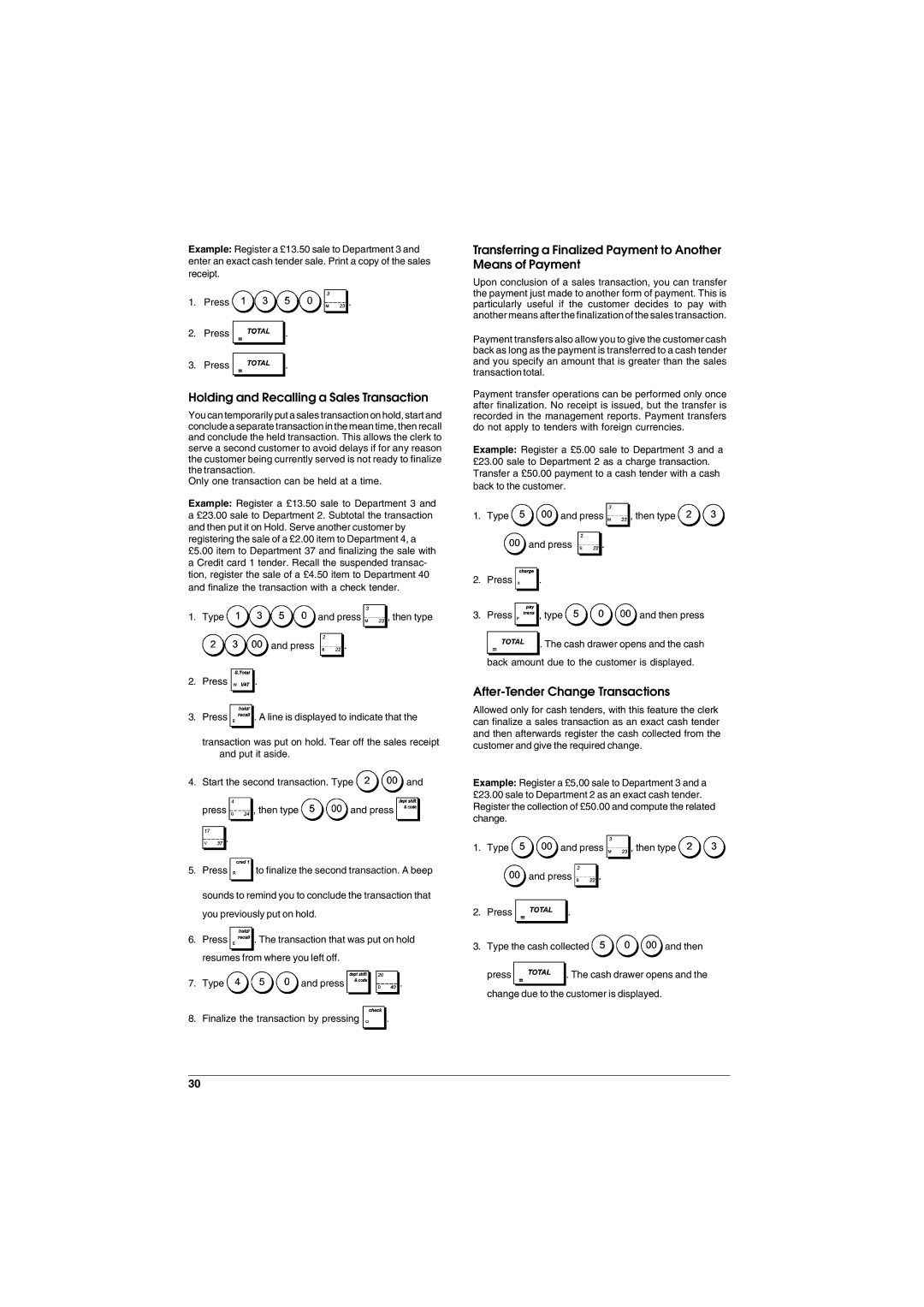 Olivetti ECR 6900 manual Holding and Recalling a Sales Transaction, After-Tender Change Transactions 