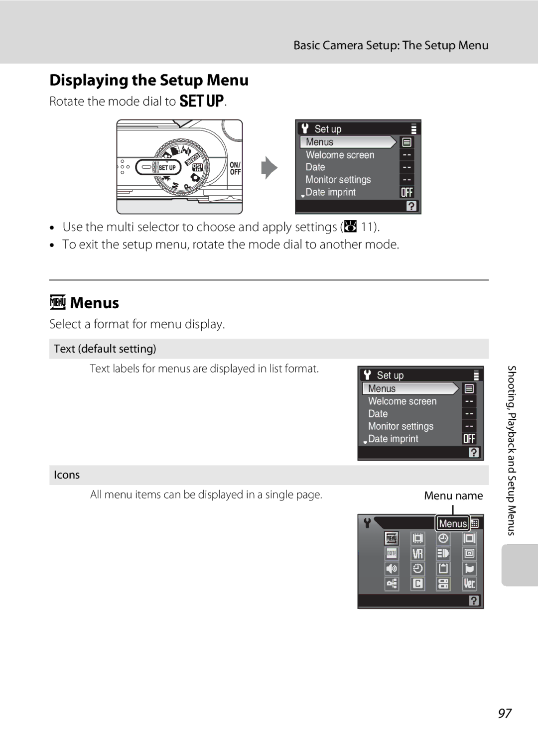 Olympia P60 manual Displaying the Setup Menu, Menus, Basic Camera Setup The Setup Menu, Rotate the mode dial to z 