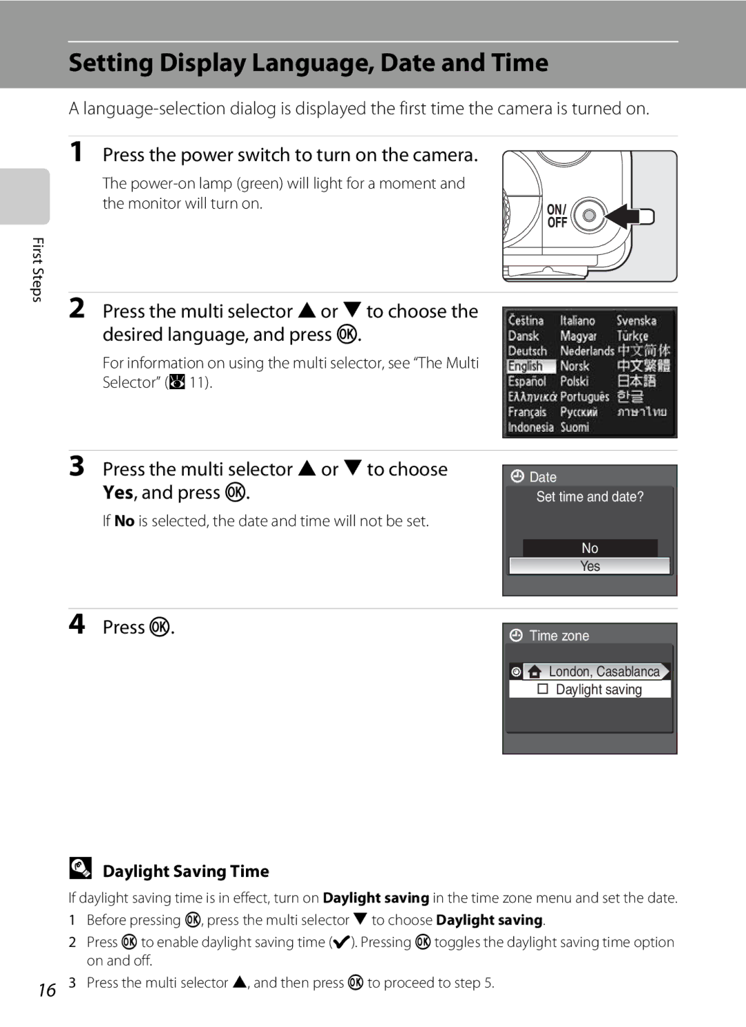 Olympia P60 manual Setting Display Language, Date and Time, Press the power switch to turn on the camera, Press k 