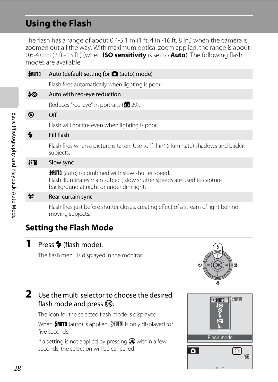 Olympia P60 manual Using the Flash, Setting the Flash Mode, Press mflash mode, Flash menu is displayed in the monitor 