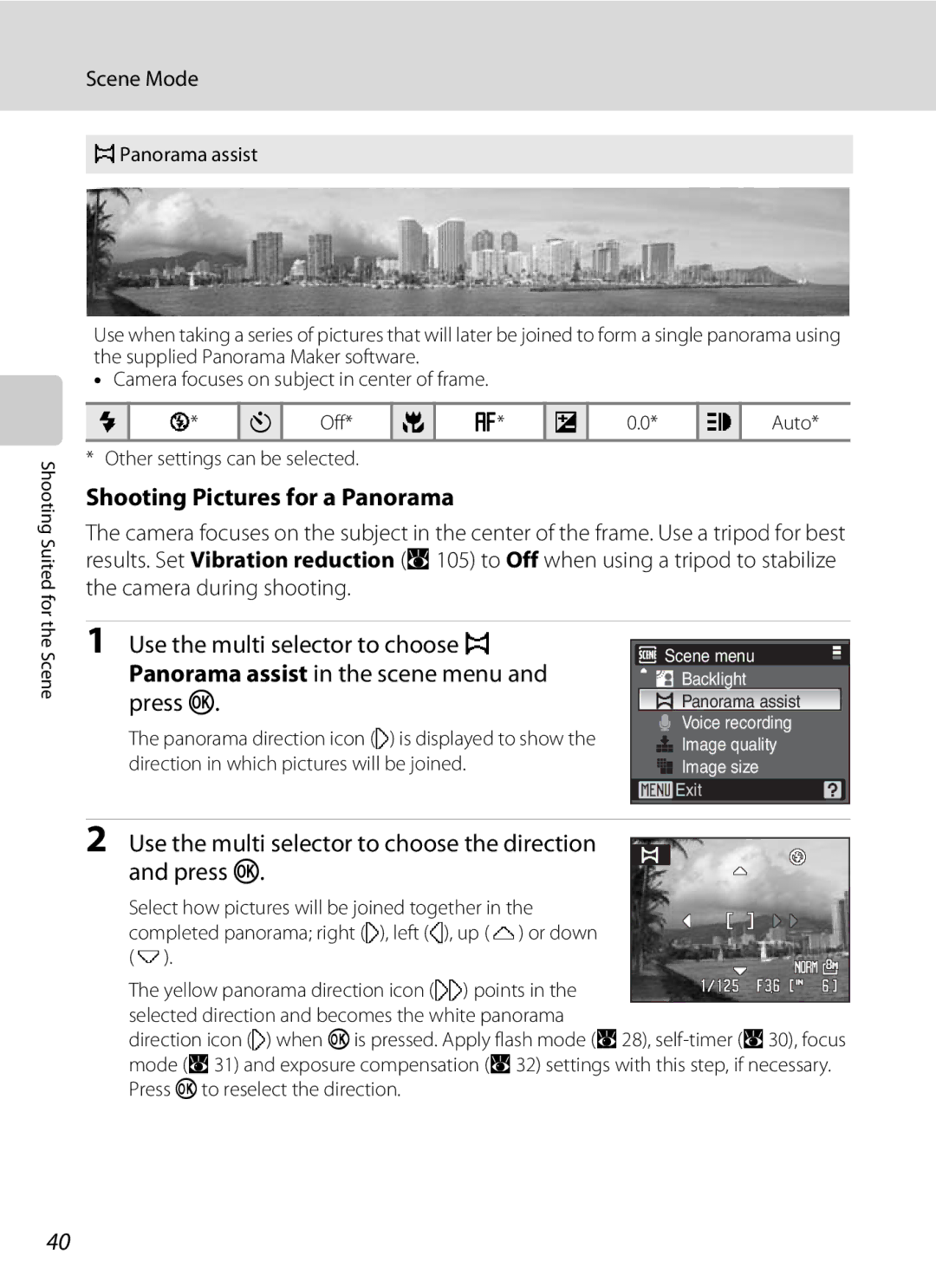 Olympia P60 manual Shooting Pictures for a Panorama, Use the multi selector to choose the direction and press k 