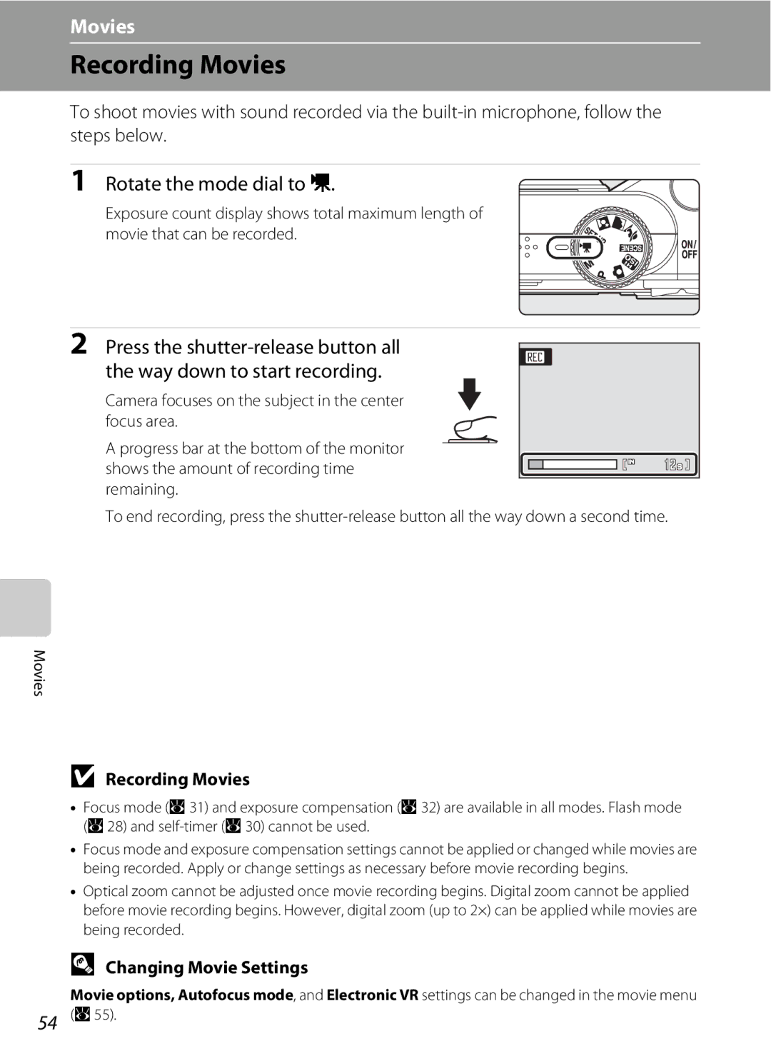 Olympia P60 manual Recording Movies, Rotate the mode dial to D, Changing Movie Settings 