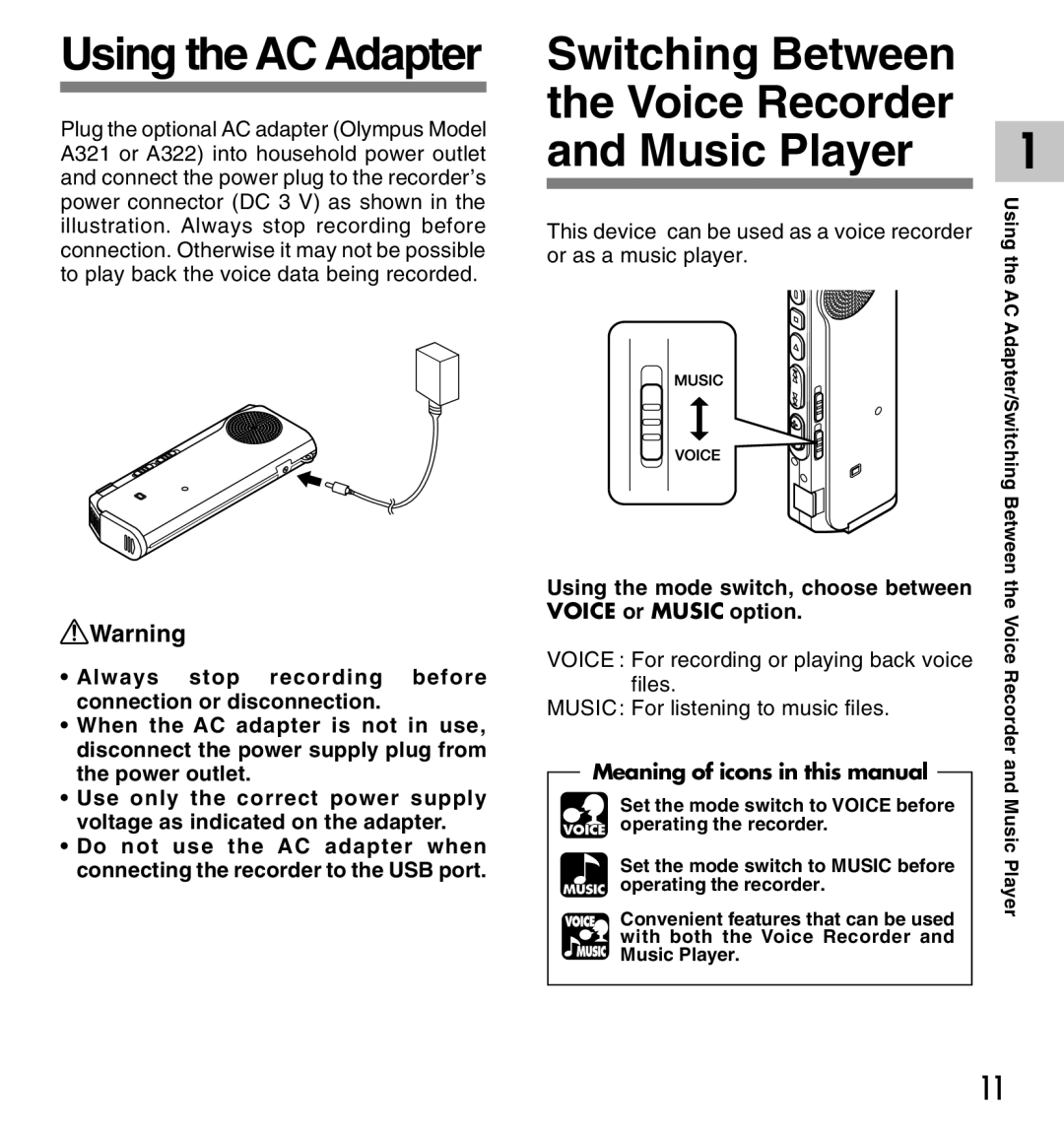 Olympus 20, 10 manual Using the AC Adapter, Switching Between Voice Recorder Music Player 