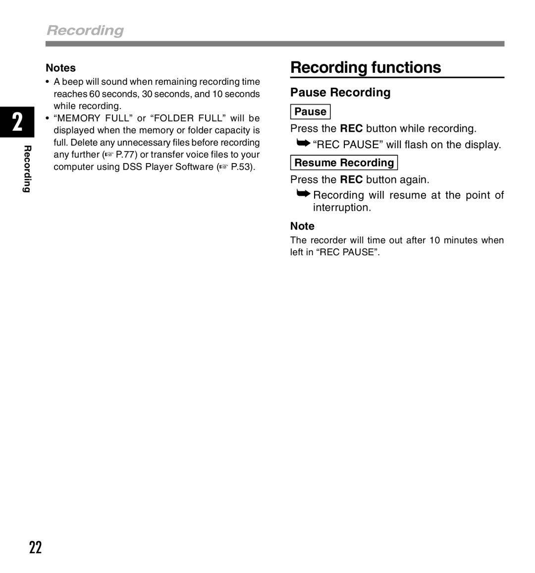 Olympus 10, 20 manual Recording functions, Pause Recording, Resume Recording 