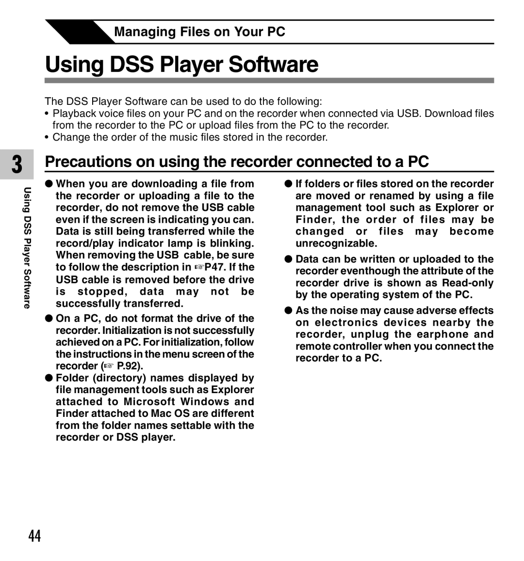 Olympus 10, 20 manual Using DSS Player Software, Precautions on using the recorder connected to a PC 