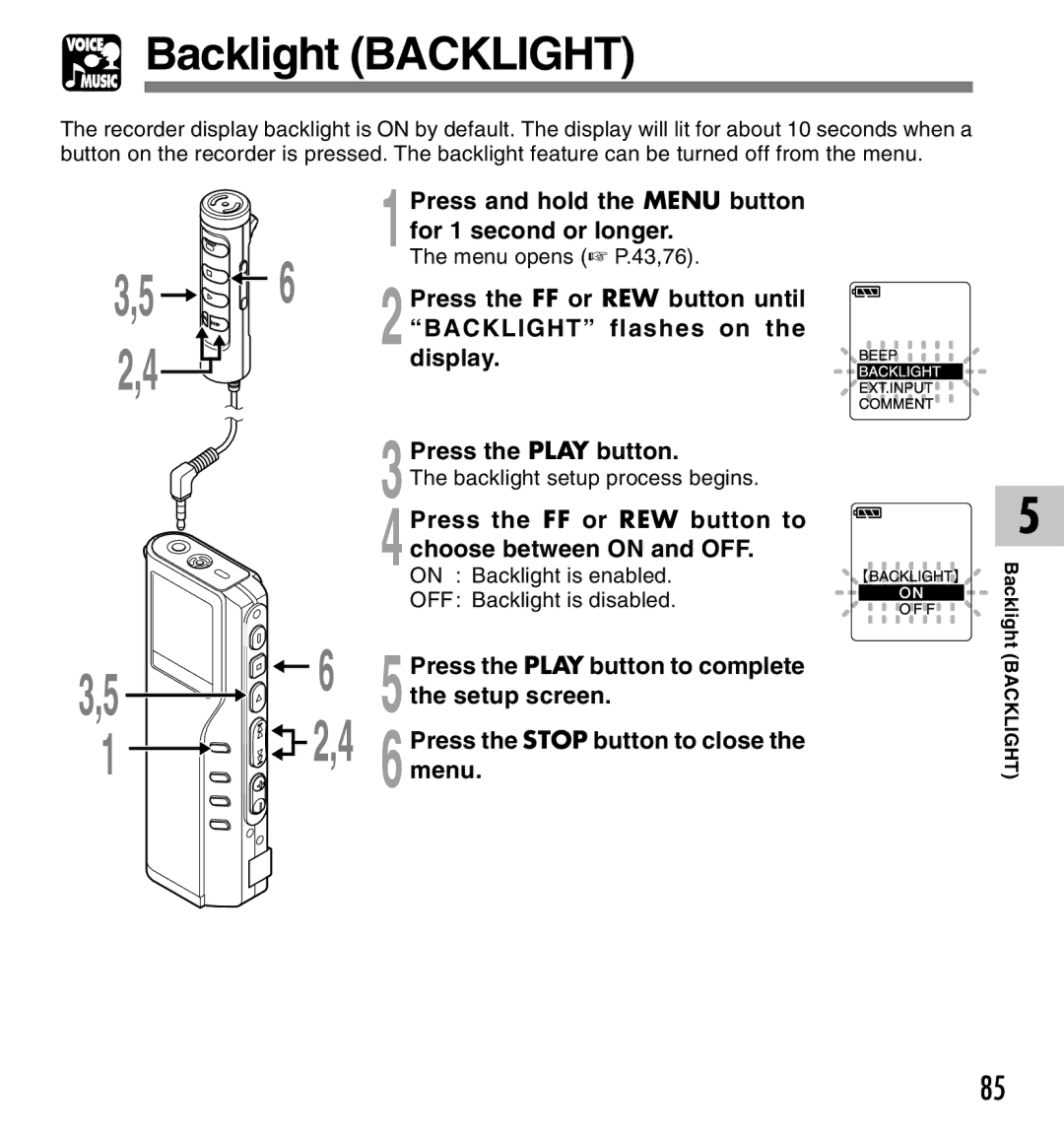 Olympus 20, 10 manual Backlight Backlight, Backlight flashes on, 1The menu opens P.43,76, On Backlight is enabled 