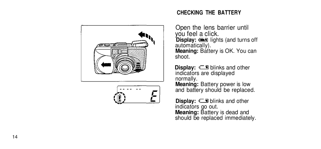 Olympus 170 Deluxe manual Open the lens barrier until You feel a click, Display blinks and other indicators go out 