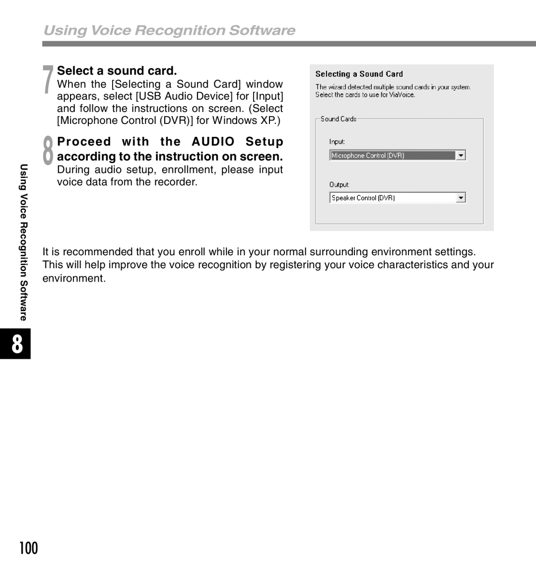 Olympus 2 manual Using Voice Recognition Software, 7Select a sound card 