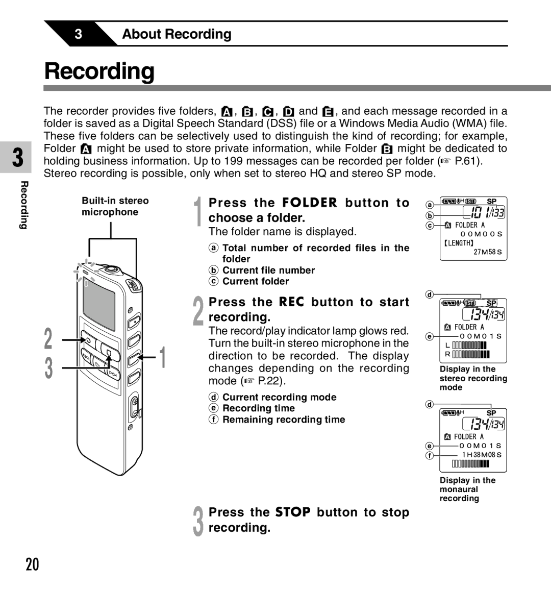 Olympus 2 manual Recording, Press the Folder button to choose a folder, Press the REC button to start 