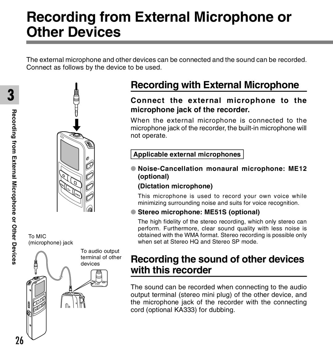 Olympus 2 manual Recording from External Microphone or Other Devices, Recording with External Microphone 