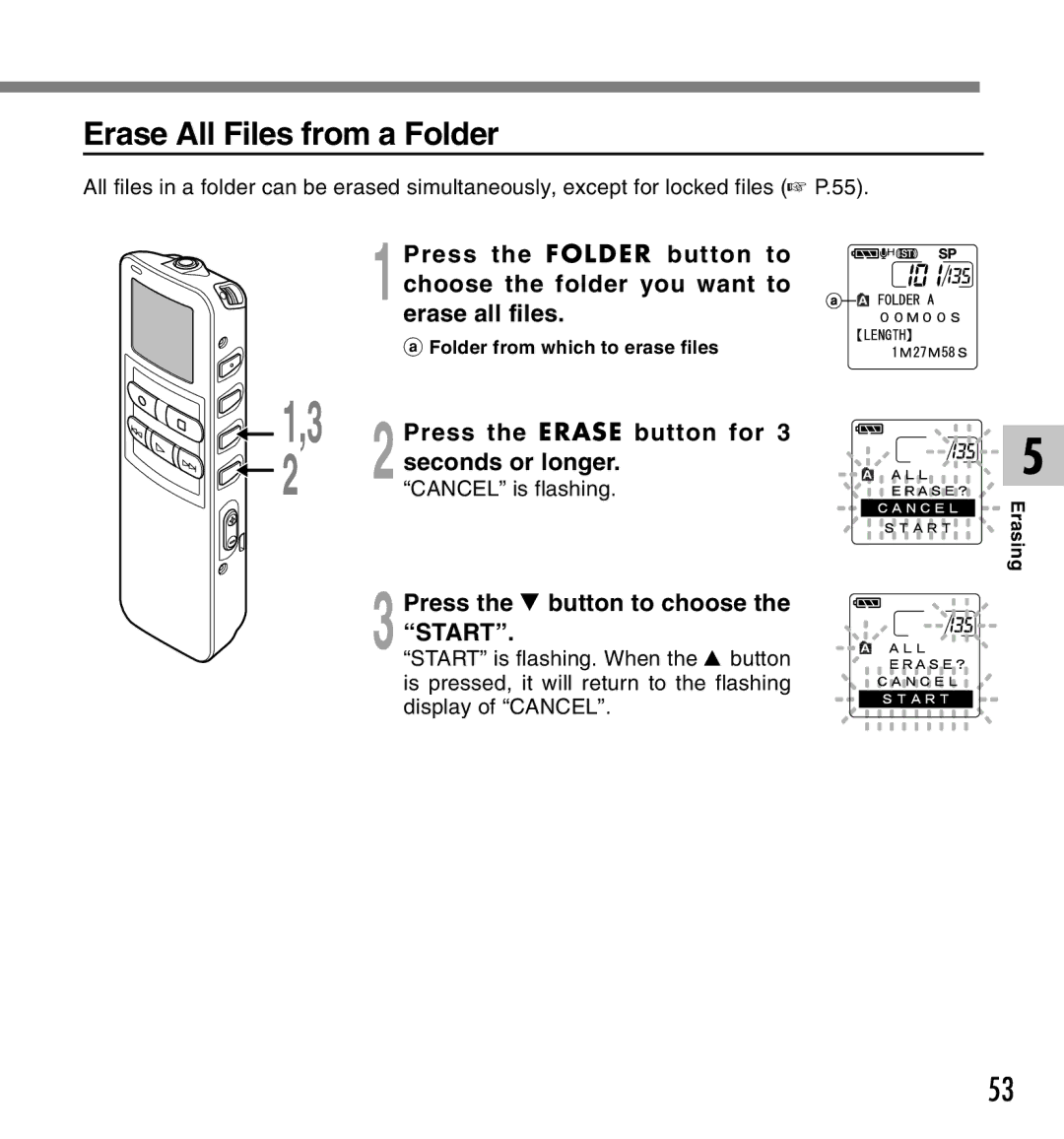 Olympus 2 manual Erase All Files from a Folder, Press the Erase button for, Seconds or longer 