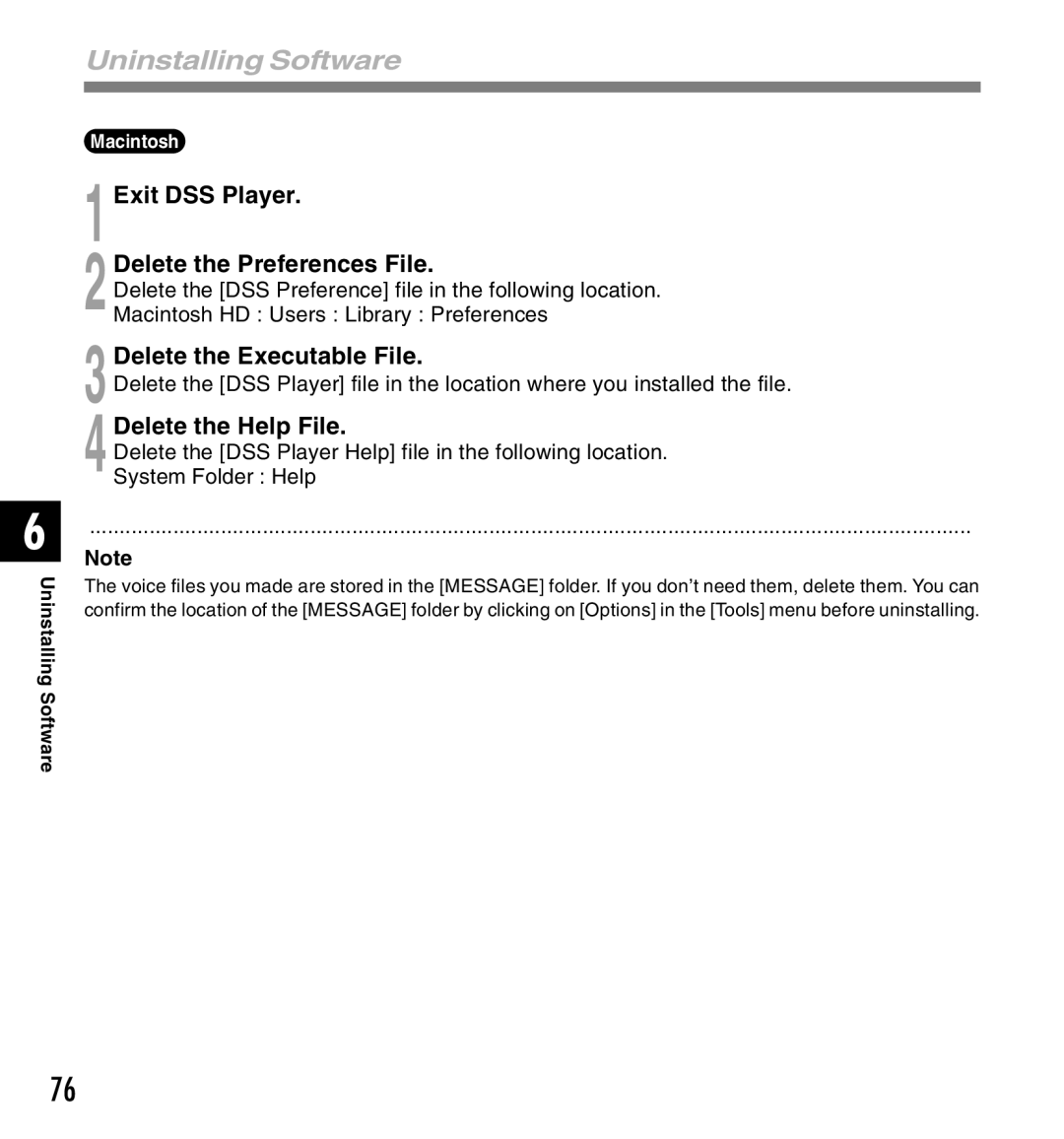 Olympus manual Uninstalling Software, 1Exit DSS Player 2Delete the Preferences File, 3Delete the Executable File 