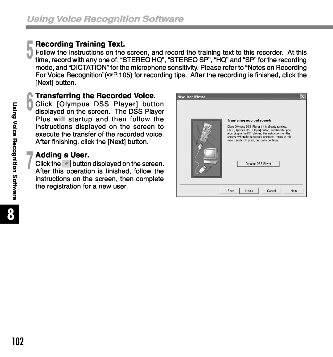 Olympus 2 manual 5Recording Training Text, 7Adding a User, Using Voice Recognition Software 