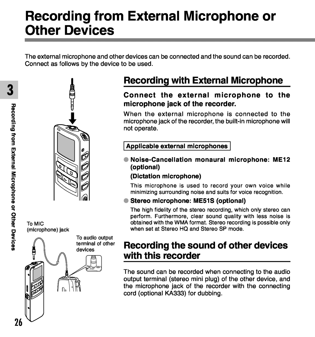 Olympus 2 manual Recording from External Microphone or Other Devices, Recording with External Microphone 