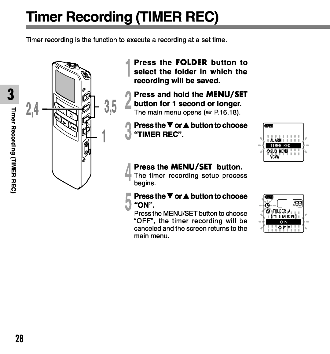 Olympus manual Timer Recording TIMER REC, 2,4 3,5, 5Press the 3or 2button to choose “ON” 