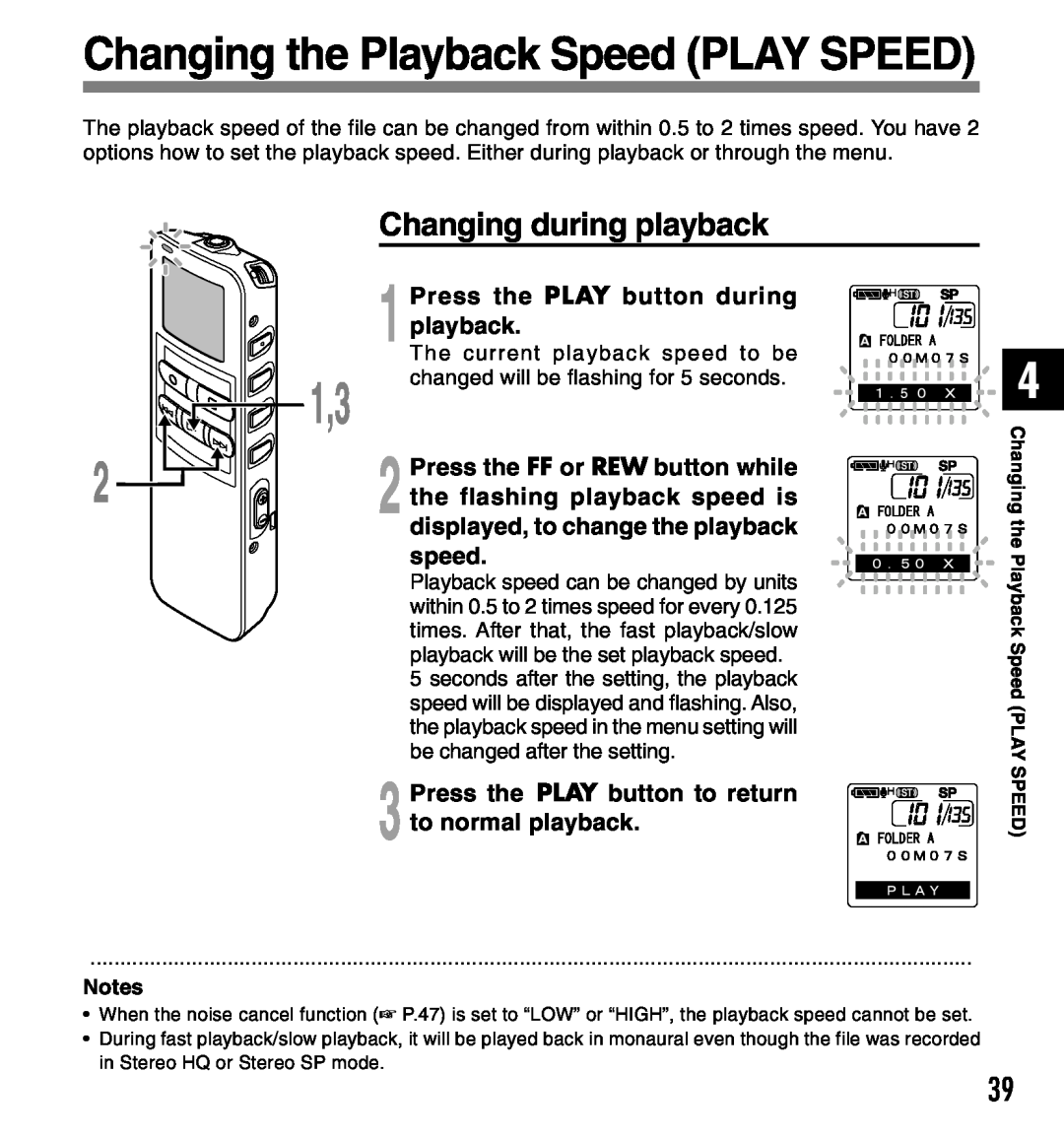 Olympus 2 manual Changing the Playback Speed PLAY SPEED, Changing during playback, Press the PLAY button during playback 