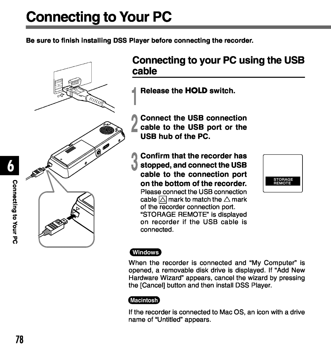 Olympus 2 manual Connecting to Your PC, Connecting to your PC using the USB cable, Release the HOLD switch 