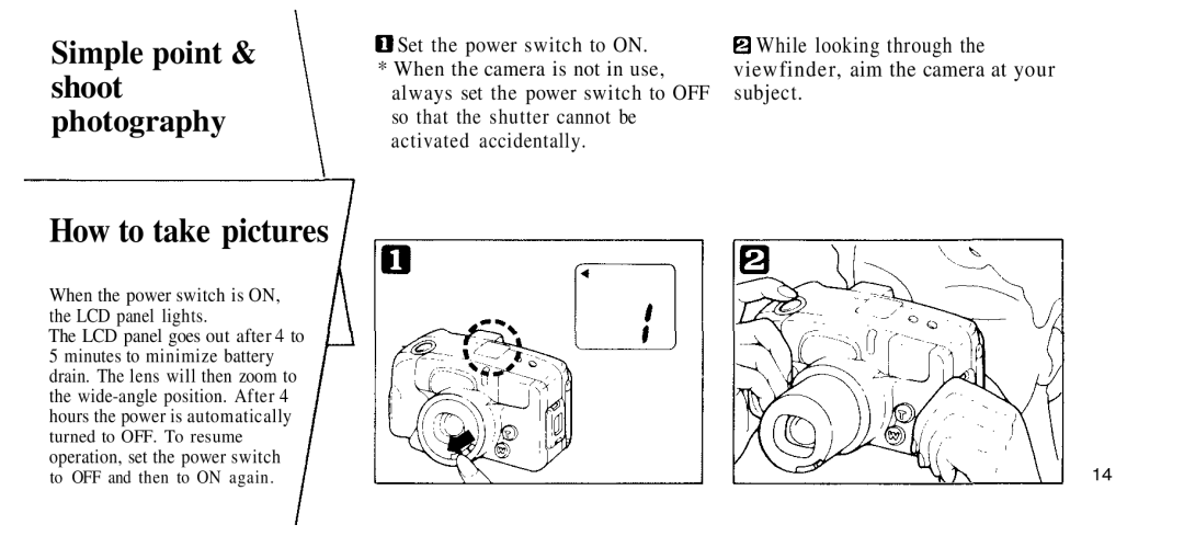 Olympus 210 manual How to take pictures, When the power switch is ON, the LCD panel lights 